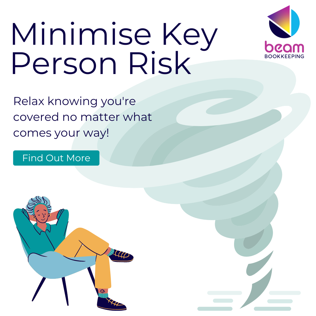 Minimise Key Person Risk Beam Bookkeeping