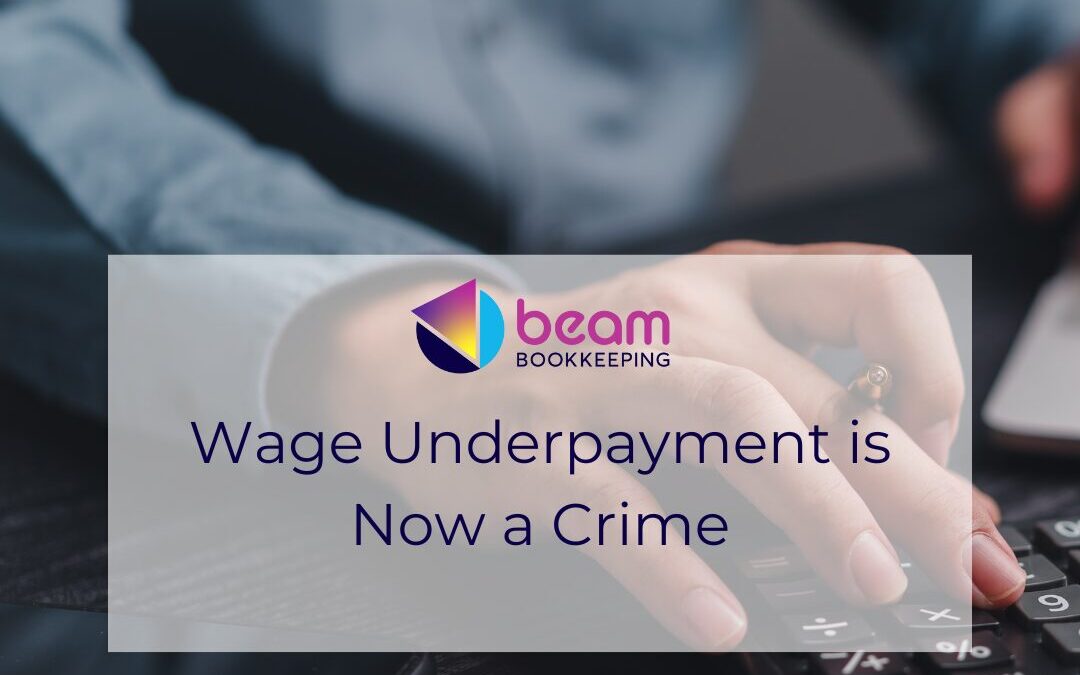 Wage Underpayment is Now a Crime