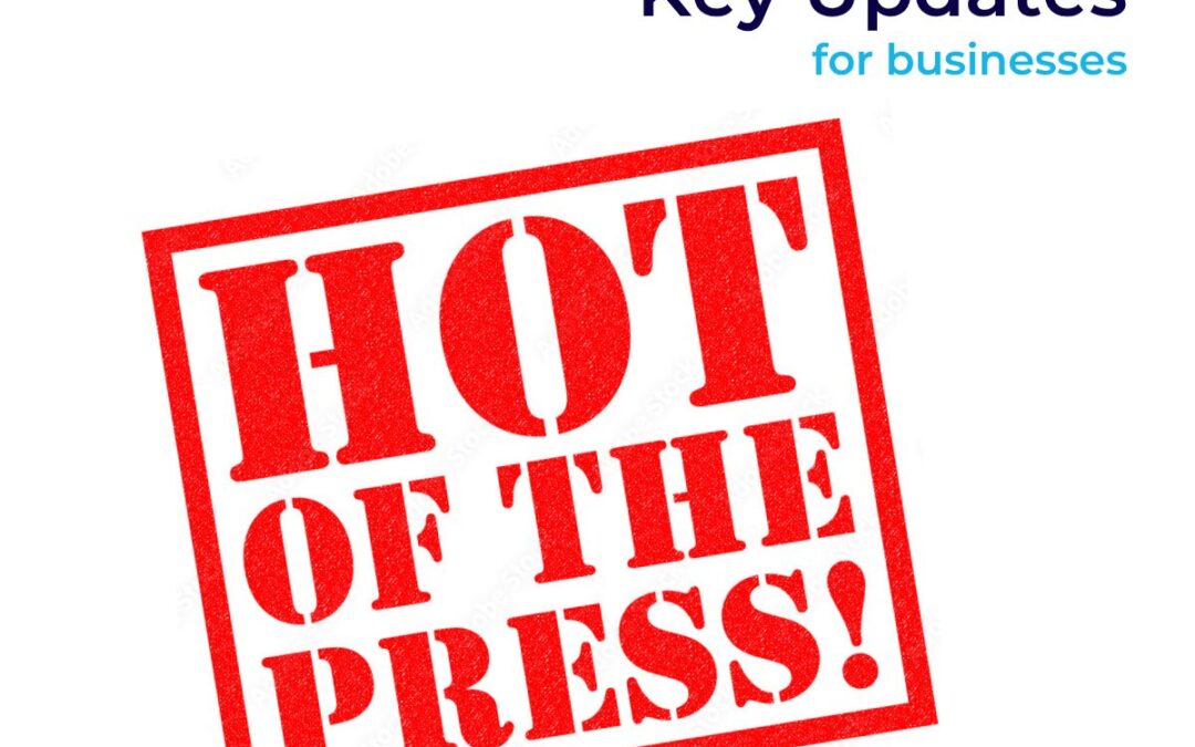 Hot off the Press – Key Updates released this week